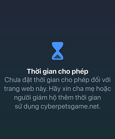 Màn hình Thời Gian Cho Phép thông báo cho người dùng rằng họ đã đạt đến giới hạn cho phép cho việc chơi game với tùy chọn yêu cầu thêm thời gian.